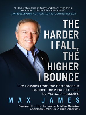 cover image of The Harder I Fall, the Higher I Bounce